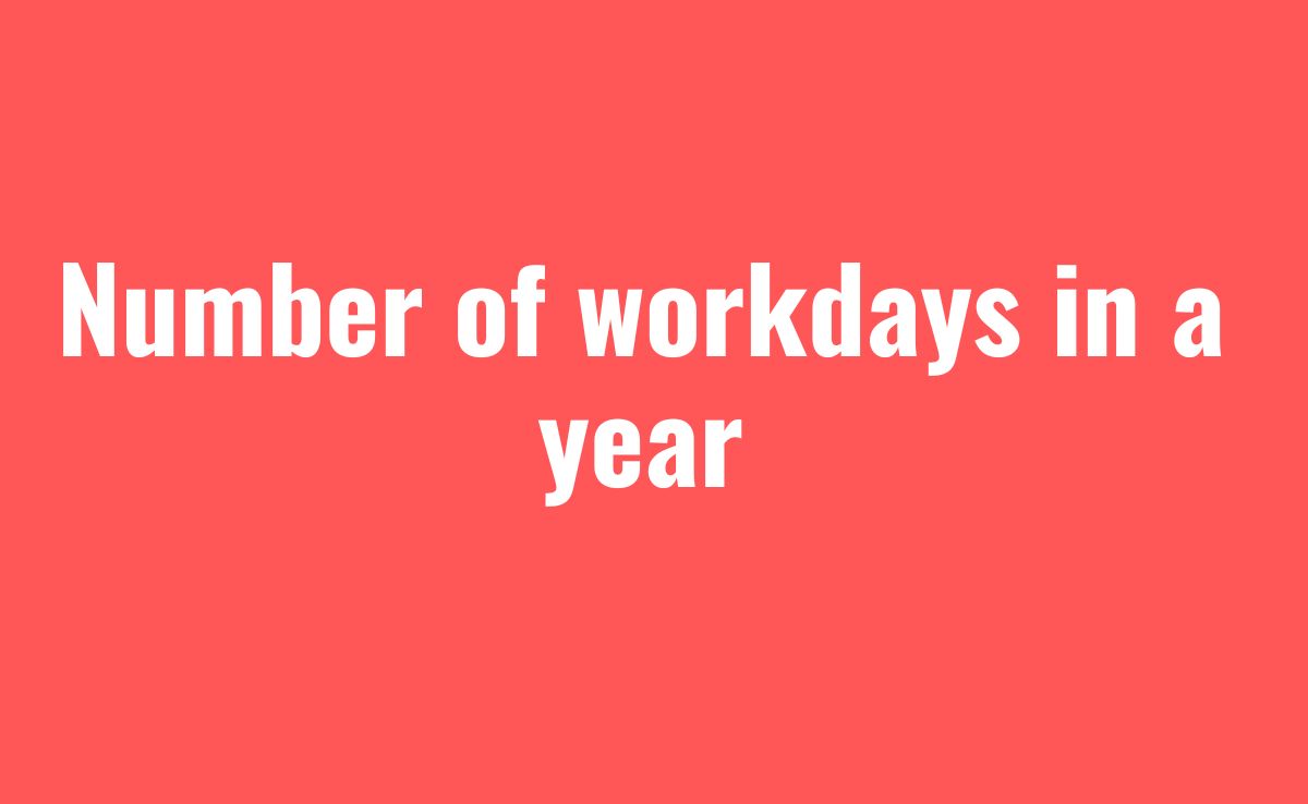 Number of workdays in a year