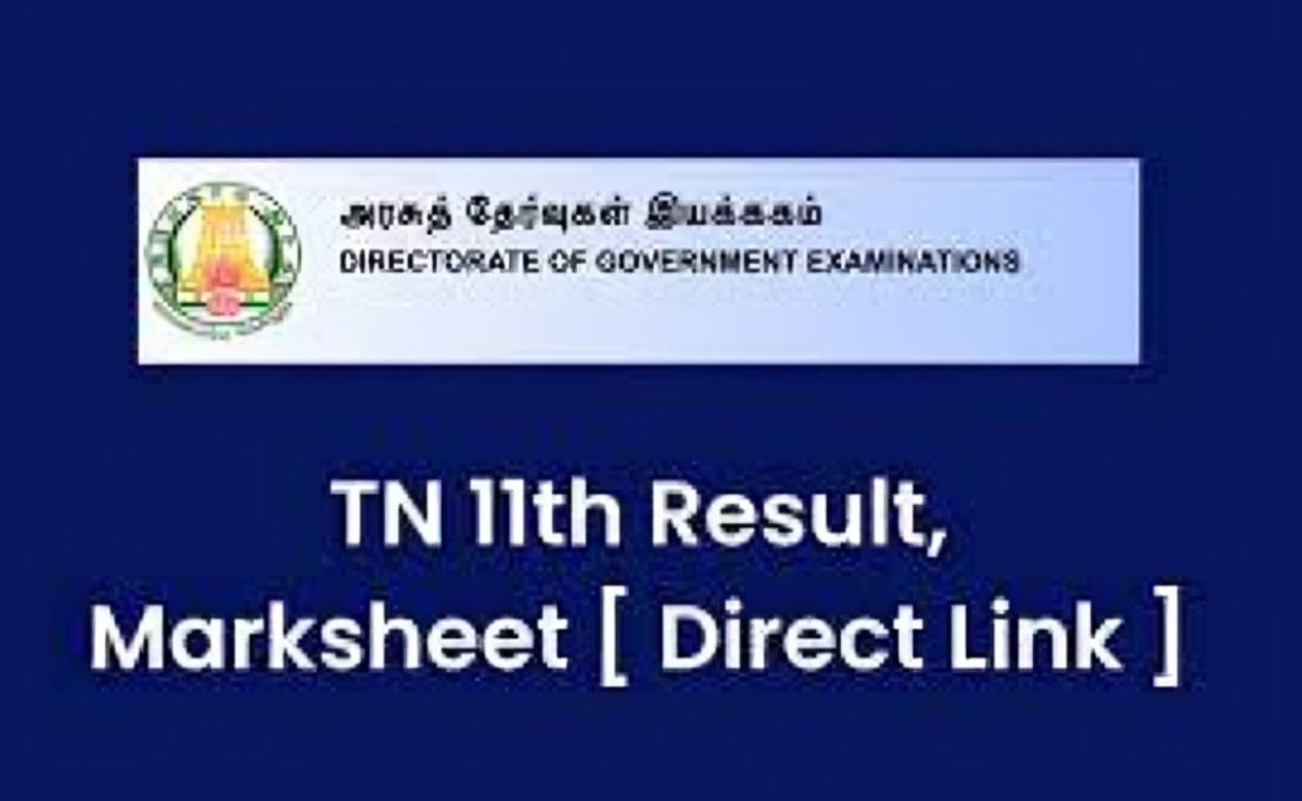 TN 11th Result 2023, HSE +1 Marksheet, www.dge.tn.gov.in